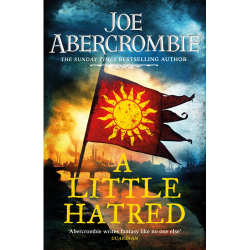 A Little Hatred Joe Abercrombie