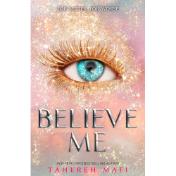 Believe Me Tahereh Mafi