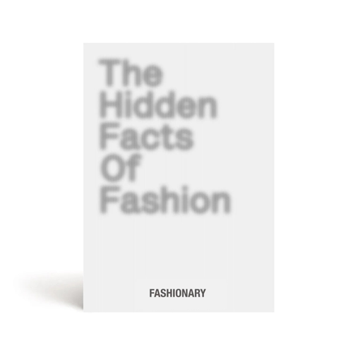 The Hidden Facts of Fashion Fashionary
