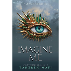 Imagine Me Tahereh Mafi