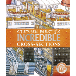 Stephen Biesty's Incredible Cross-Sections Richard Platt