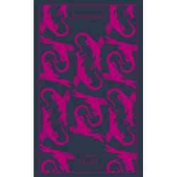 Jabberwocky and Other Nonsense Lewis Carroll