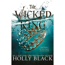 The Wicked King Holly Black