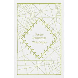 White Nights Fyodor Dostoyevsky