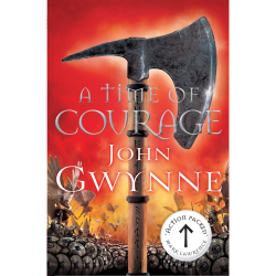 A Time of Courage John Gwynne