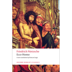 Ecce Homo Friedrich Nietzsche