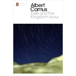 Exile and the Kingdom Albert Camus
