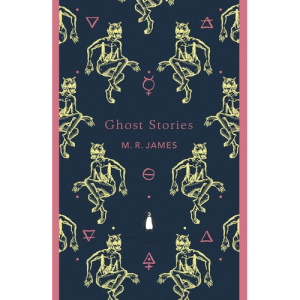 Ghost Stories M. R. James
