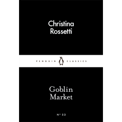 Goblin Market Christina Rossetti