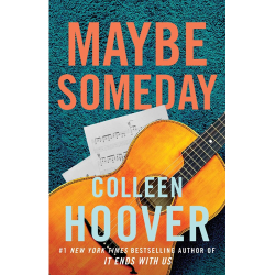 Maybe Someday Colleen Hoover