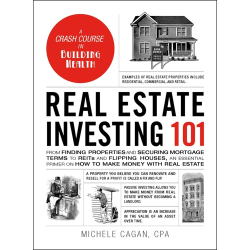 Real Estate Investing 101 Michele Cagan