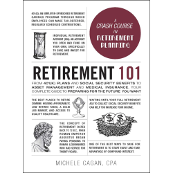 Retirement 101 Michele Cagan