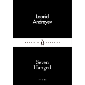 Seven Hanged Leonid Andreyev
