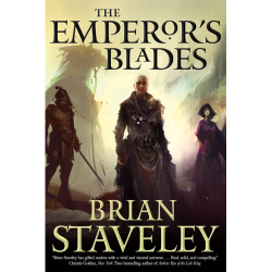 The Emperor's Blades Brian Staveley