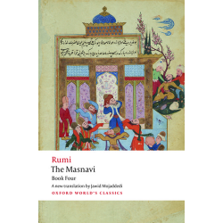 The Masnavi Book Four Jalal al-Din Rumi