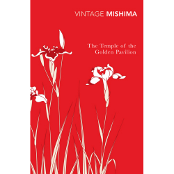 The Temple of the Golden Pavilion Yukio Mishima