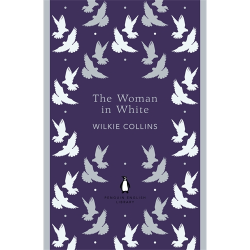 The Woman in White Wilkie Collins