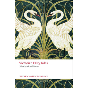 Victorian Fairy Tales Michael Newton