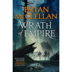 Wrath of Empire Brian McClellan