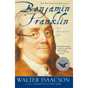 Benjamin Franklin Walter Isaacson