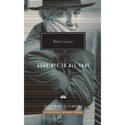 Goodbye to all that Robert Graves