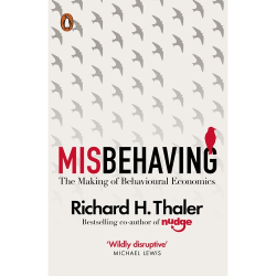 Misbehaving Richard H. Thaler
