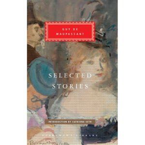 Selected Stories Guy de Maupassant