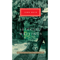 Selected Writings John Muir