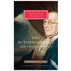 The Autobiography of Benjamin Franklin Benjamin Franklin
