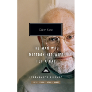 The Man Who Mistook His Wife for a Hat Oliver Sacks