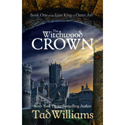 The Witchwood Crown Tad Williams