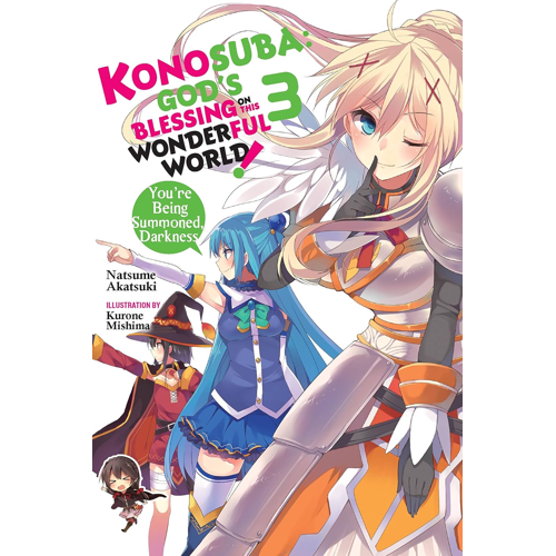 Konosuba: God's Blessing on This Wonderful World! Vol 3 Natsume Akatsuki