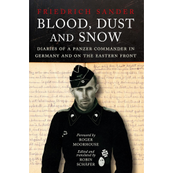 Blood, Dust & Snow Friedrich Wilhelm Sander