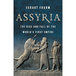 Assyria Eckart Frahm