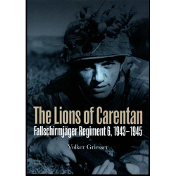 The Lions of Carentan Volker Griesser