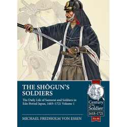 The Shogun's Soldiers Michael Fredholm Von Essen